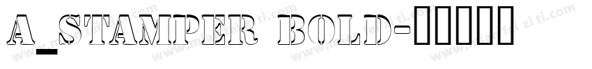 a_Stamper Bold字体转换